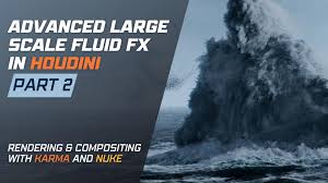CGCircuit Advanced Large Scale Fluid FX in Houdini Part 1 Part 2
